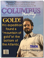 It was late in the summer of 1988 when Tommy Thompson finally located a big rusty paddle wheel buried in ocean floor sediment. Now he was banking on an even bigger discovery: a cache of 19th-century gold worth as much as half a billion dollars. His expedition found a "mountain of gold" at the bottom of the Atlantic. But he might never see a cent of the lost fortune.